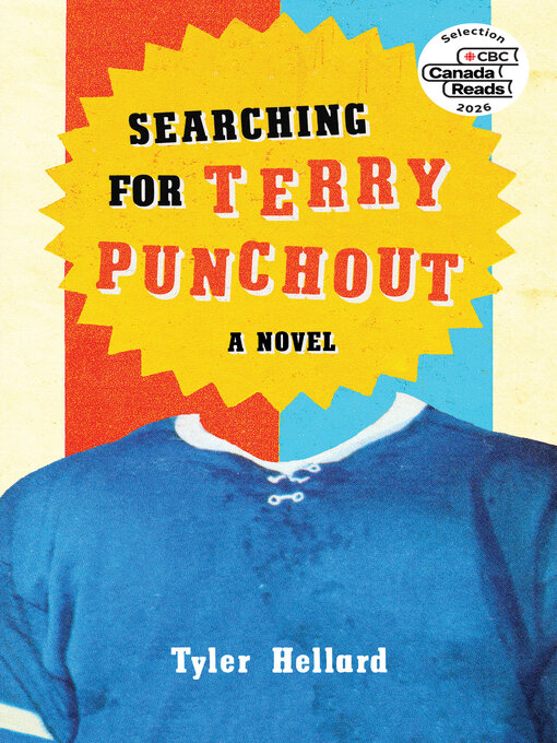 Title details for Searching for Terry Punchout by Tyler Hellard - Wait list